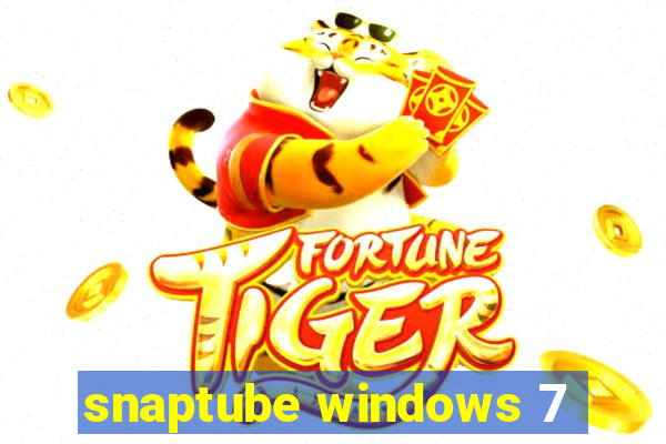 snaptube windows 7